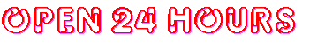 Open 24 Hours
